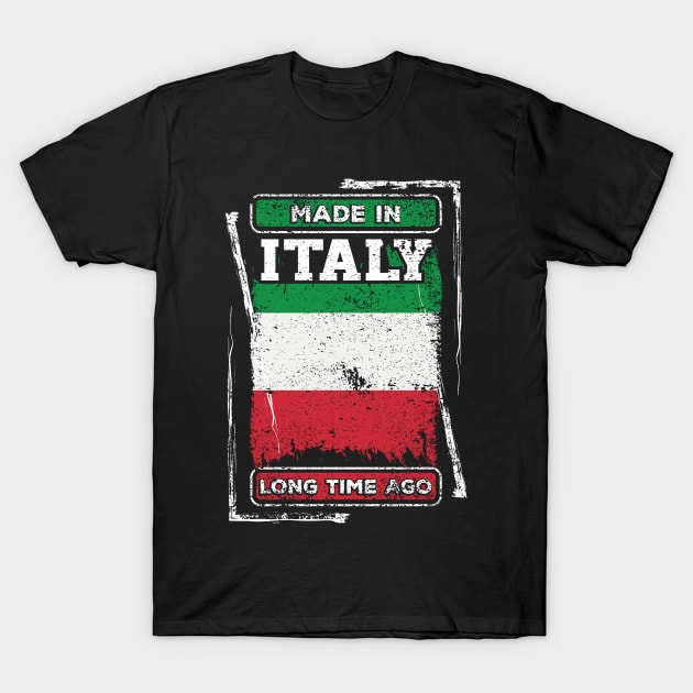 Italy Flag Born Distressed Novelty Gift T-Shirt by ChicagoBoho